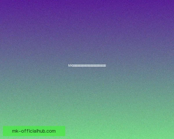 MK体育官网：全方位解析最新赛事动态及平台功能提升